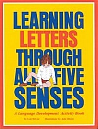 Learning Letters Through All Five Senses (Paperback)