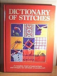 Dictionary of Stitches (Hardcover)