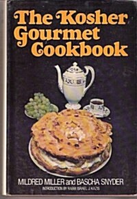 The Kosher Gourmet Cookbook (Hardcover)