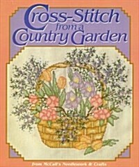 Cross-Stitch from a Country Garden (Hardcover)
