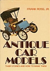 Antique Car Models (Hardcover)