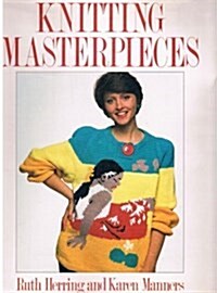 Knitting Masterpieces (Hardcover)