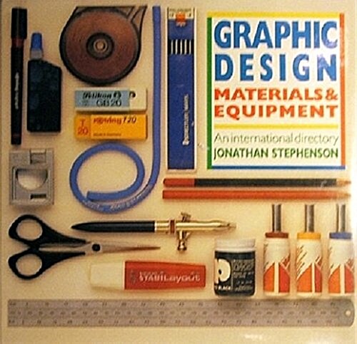 Graphic Design Materials and Equipment (Hardcover)