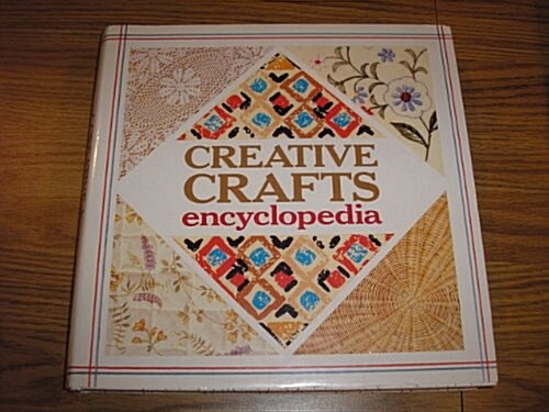 Creative Crafts Encyclopedia (Hardcover)