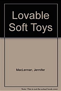 Lovable Soft Toys (Hardcover)
