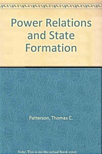 Power Relations and State Formation (Paperback)