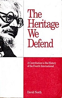 The Heritage We Defend (Paperback)