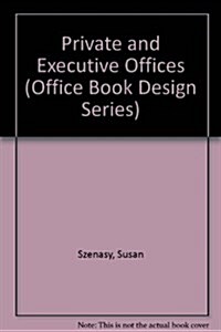 Private and Executive Offices (Paperback)