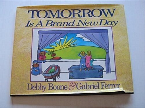 Tomorrow Is a Brand New Day (Hardcover)