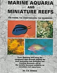 Marine Aquaria and Miniature Reefs (Hardcover)