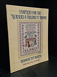 Samplers for the Nursery and Childrens Rooms (Paperback)