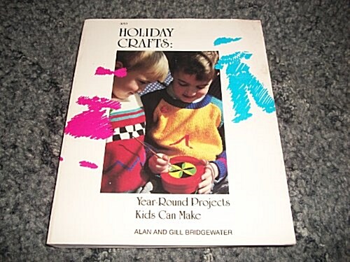 Holiday Crafts (Paperback, 1st)