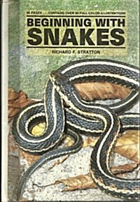 Beginning With Snakes (Hardcover)