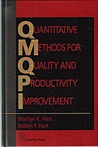 Quantitative Methods for Quality and Productivity Improvement (Hardcover)