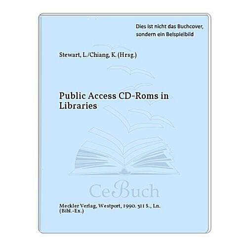 Public Access Cd-Roms in Libraries (Hardcover)