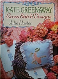Kate Greenaways Cross-Stitch Designs (Hardcover)