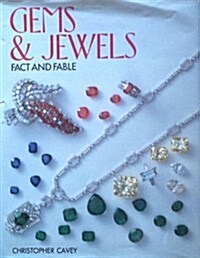 Gems and Jewels - Fact and Fable (Hardcover)