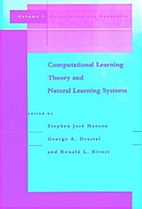 Computational Learning Theory and Natural Learning Systems (Paperback)