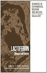 Lactoferrin: Structure and Function (Hardcover)