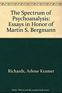 The Spectrum of Psychoanalysis (Hardcover)