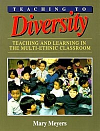 Teaching to Diversity (Paperback)