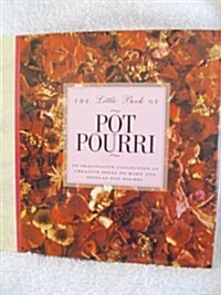 Little Book of Potpourri (Hardcover)