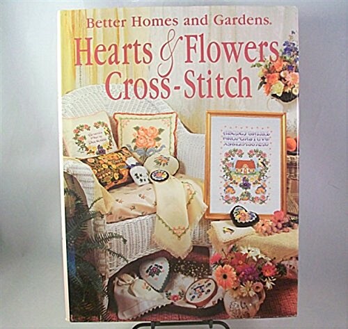 [중고] Better Homes and Gardens Hearts & Flowers Cross-Stitch (Hardcover)