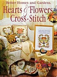 Better Homes and Gardens Hearts & Flowers Cross-Stitch (Paperback)