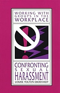 Confronting Sexual Harassment (Paperback)