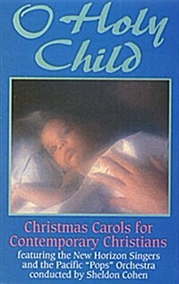 O Holy Child (Cassette)