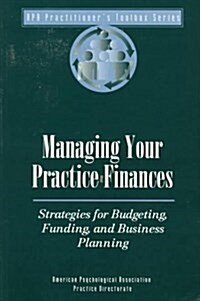 Managing Your Practice Finances (Paperback)