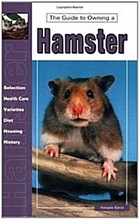 Guide to Owning a Hamster (Paperback)