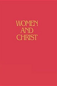 Women and Christ (Hardcover)