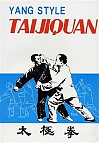 Yang Style Taijiquan (Paperback, 3rd)