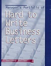 Managers Portfolio of Hard to Write Business Letters (Hardcover)