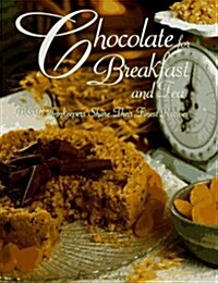 Chocolate for Breakfast and Tea (Hardcover)
