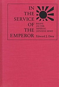 In the Service of the Emperor (Hardcover)