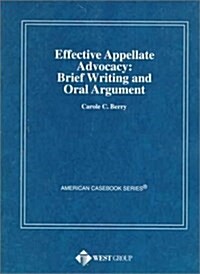 Effective Appellate Advocacy (Paperback)