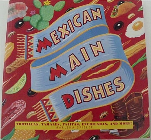 Mexican Main Dishes (Hardcover)