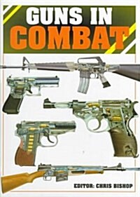 Guns in Combat (Hardcover)