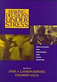 Making Decision Under Stress (Hardcover)