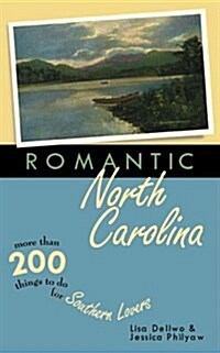 Romantic North Carolina (Paperback)