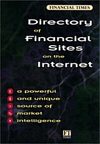Financial Times Directory of Financial Sites on the Internet BK/CD (Paperback)