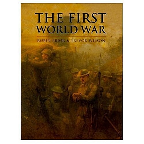 The First World War (Hardcover)