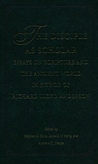 The Disciple As Scholar (Hardcover)