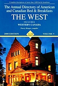The Annual Directory of American and Canadian Bed & Breakfasts, 2000 (Paperback)