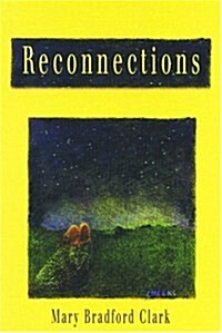 Reconnections (Paperback)