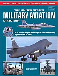 The United States Military Aviation Directory (Hardcover)