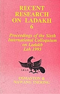 Recent Research on Ladakh 6 (Hardcover)