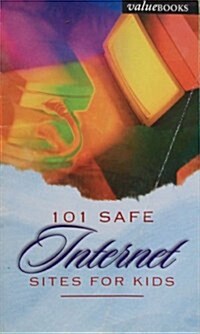 101 Safe Internet Sites for Kids (Paperback)